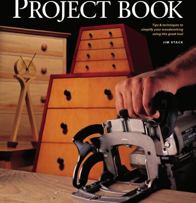 خرید و دانلود نسخه کامل کتاب The Biscuit Joiner Project Book: Tips & Techniques to Simplify Your Woodworking Using This Great Tool
