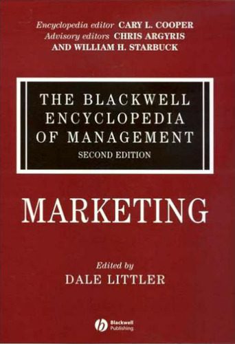 خرید و دانلود نسخه کامل کتاب The Blackwell Encyclopedia of Management, Marketing (Blackwell Encyclopaedia of Management) (Volume 9)_68dd21780af54.jpeg خرید و دانلود نسخه کامل کتاب The Blackwell Encyclopedia of Management, Marketing (Blackwell Encyclopaedia of Management) (Volume 9)