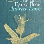خرید و دانلود نسخه کامل کتاب The Blue Fairy Book