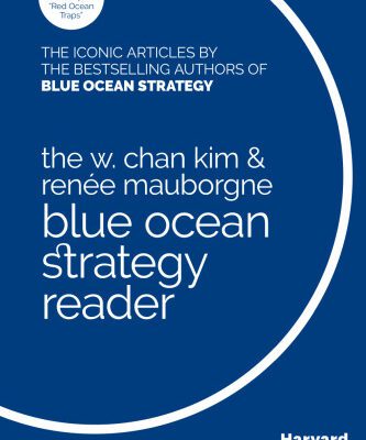 خرید و دانلود نسخه کامل کتاب The Blue Ocean Strategy Reader: The iconic articles by W. Chan Kim and Renée Mauborgne