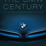 خرید و دانلود نسخه کامل کتاب The BMW Century: The Ultimate Performance Machines