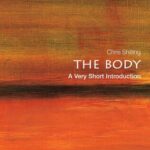 خرید و دانلود نسخه کامل کتاب The Body: A Very Short Introduction