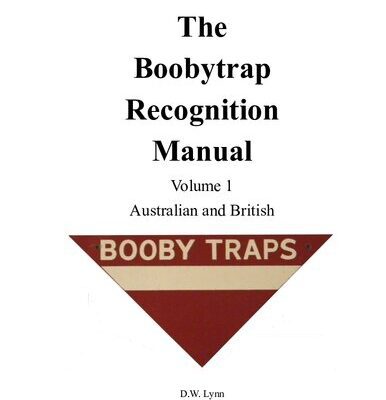 خرید و دانلود نسخه کامل کتاب The Boobytrap Recognition Manual – Volume 1 – Australian and British