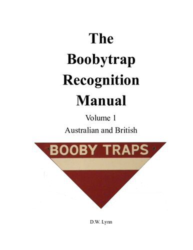 خرید و دانلود نسخه کامل کتاب The Boobytrap Recognition Manual – Volume 1 – Australian and British_68f0d85b4cf67.jpeg خرید و دانلود نسخه کامل کتاب The Boobytrap Recognition Manual – Volume 1 – Australian and British