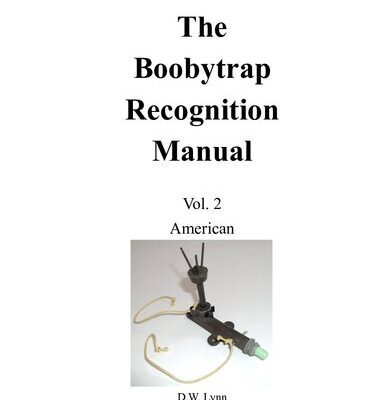 خرید و دانلود نسخه کامل کتاب The Boobytrap Recognition Manual – Volume 2 – American