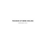 خرید و دانلود نسخه کامل کتاب The Book of Werewolves (Dover Books on Anthropology and Folklore)