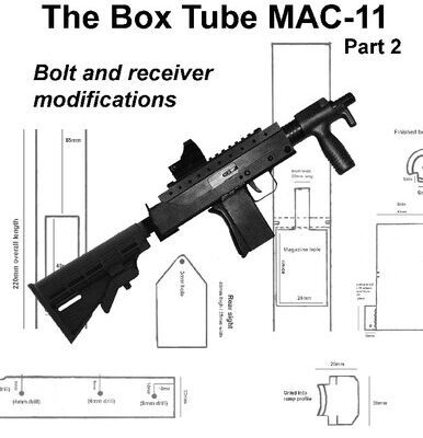 خرید و دانلود نسخه کامل کتاب The Box Tube MAC-11 Part 2 – Practical Scrap Metal Small Arms Volume 5