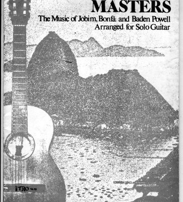 خرید و دانلود نسخه کامل کتاب The Brazilian Masters. The Music of Jobim, Bonfa and Baden Powell Arranged for Solo Guitar (Guitar Scores)