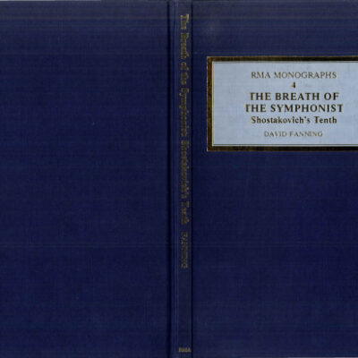 خرید و دانلود نسخه کامل کتاب The Breath of the Symphonist: Shostakovich’s Tenth