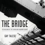خرید و دانلود نسخه کامل کتاب The Bridge: The Building of the Verrazano-Narrows Bridge