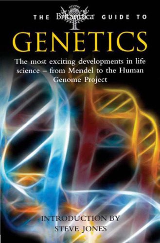 خرید و دانلود نسخه کامل کتاب The Britannica Guide to Genetics (Britannica Guide To…)_68e6eba2df904.jpeg خرید و دانلود نسخه کامل کتاب The Britannica Guide to Genetics (Britannica Guide To…)