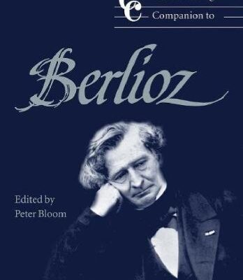 خرید و دانلود نسخه کامل کتاب The Cambridge Companion to Berlioz