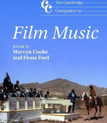خرید و دانلود نسخه کامل کتاب The Cambridge Companion to Film Music