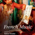 خرید و دانلود نسخه کامل کتاب The Cambridge Companion to French Music