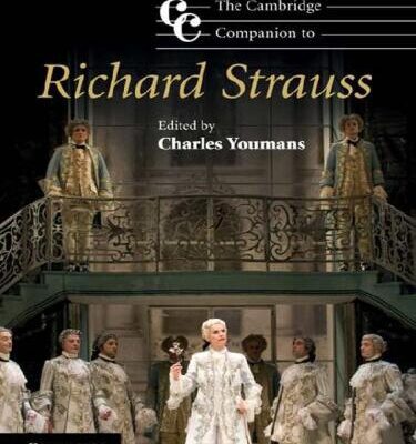 خرید و دانلود نسخه کامل کتاب The Cambridge Companion to Richard Strauss