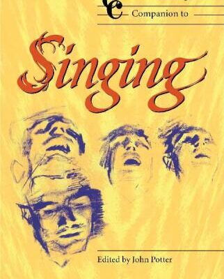 خرید و دانلود نسخه کامل کتاب The Cambridge Companion to Singing