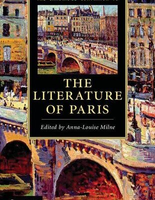 خرید و دانلود نسخه کامل کتاب The Cambridge Companion to the Literature of Paris