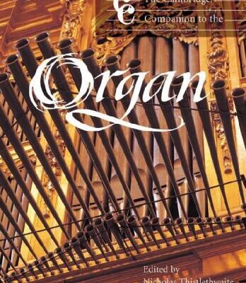 خرید و دانلود نسخه کامل کتاب The Cambridge Companion to the Organ