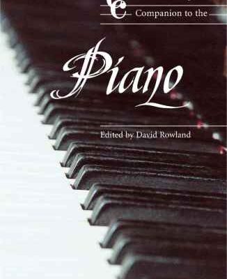 خرید و دانلود نسخه کامل کتاب The Cambridge Companion to the Piano
