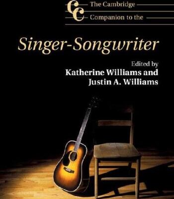 خرید و دانلود نسخه کامل کتاب The Cambridge Companion to the Singer-Songwriter