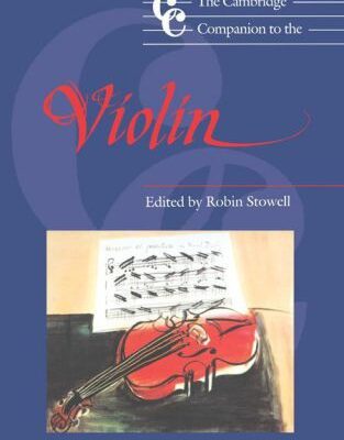 خرید و دانلود نسخه کامل کتاب The Cambridge Companion to the Violin