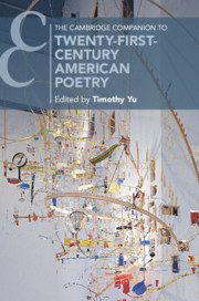خرید و دانلود نسخه کامل کتاب The Cambridge Companion to Twenty-First-Century American Poetry