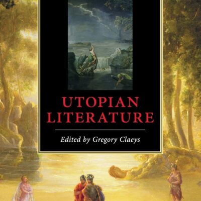 خرید و دانلود نسخه کامل کتاب The Cambridge Companion to Utopian Literature