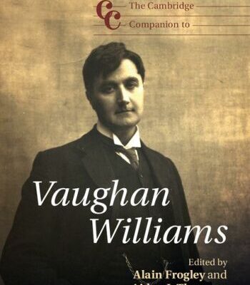 خرید و دانلود نسخه کامل کتاب The Cambridge Companion to Vaughan Williams