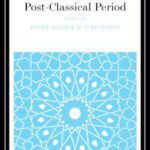 خرید و دانلود نسخه کامل کتاب The Cambridge History of Arabic Literature: Volume 6: Arabic Literature in the Post-Classical Period