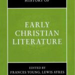 خرید و دانلود نسخه کامل کتاب The Cambridge History of Early Christian Literature
