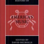 خرید و دانلود نسخه کامل کتاب The Cambridge History of Music: American MusicPreviousNext American Music