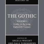 خرید و دانلود نسخه کامل کتاب The Cambridge History of the Gothic: Volume 1. Gothic in the Long Eighteenth Century