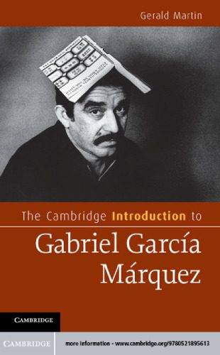 خرید و دانلود نسخه کامل کتاب The Cambridge Introduction to Gabriel García Márquez_68de88575a894.jpeg خرید و دانلود نسخه کامل کتاب The Cambridge Introduction to Gabriel García Márquez