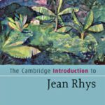 خرید و دانلود نسخه کامل کتاب The Cambridge Introduction to Jean Rhys (Cambridge Introductions to Literature)