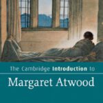 خرید و دانلود نسخه کامل کتاب The Cambridge Introduction to Margaret Atwood (Cambridge Introductions to Literature)