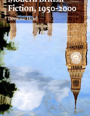 خرید و دانلود نسخه کامل کتاب The Cambridge Introduction to Modern British Fiction, 1950-2000