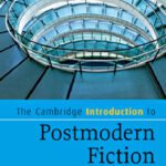 خرید و دانلود نسخه کامل کتاب The Cambridge Introduction to Postmodern Fiction (Cambridge Introductions to Literature)