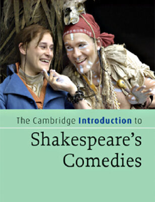 خرید و دانلود نسخه کامل کتاب The Cambridge Introduction to Shakespeare’s Comedies (Cambridge Introductions to Literature)