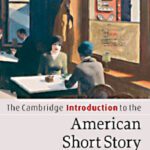 خرید و دانلود نسخه کامل کتاب The Cambridge Introduction to the American Short Story (Cambridge Introductions to Literature)