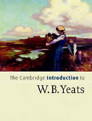 خرید و دانلود نسخه کامل کتاب The Cambridge Introduction to W.B. Yeats (Cambridge Introductions to Literature)