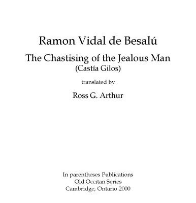 خرید و دانلود نسخه کامل کتاب The chastising of the jealous man (Castía Gilos), translated by Ross G. Arthur