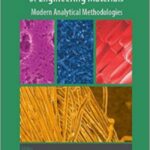 خرید و دانلود نسخه کامل کتاب The Chemistry and Physics of Engineering Materials: Volume 1: Modern Analytical Methodologies