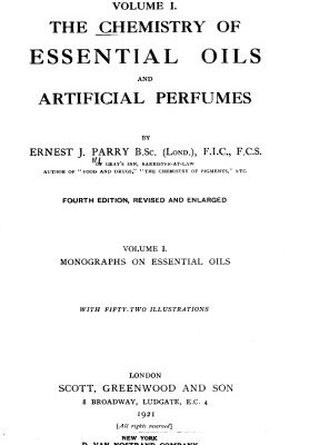 خرید و دانلود نسخه کامل کتاب The Chemistry of Essential Oils and Artificial Perfumes