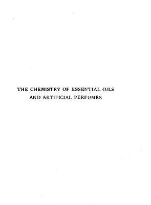 خرید و دانلود نسخه کامل کتاب The chemistry of essential oils and artificial perfumes