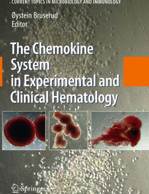 خرید و دانلود نسخه کامل کتاب The Chemokine System in Experimental and Clinical Hematology