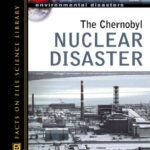 خرید و دانلود نسخه کامل کتاب The Chernobyl Nuclear Disaster (Environmental Disasters)