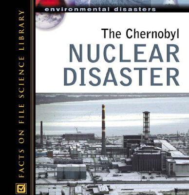 خرید و دانلود نسخه کامل کتاب The Chernobyl Nuclear Disaster (Environmental Disasters)