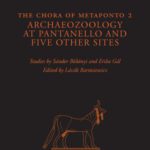 خرید و دانلود نسخه کامل کتاب The Chora of Metaponto 2: Archaeozoology at Pantanello and Five Other Sites