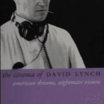 خرید و دانلود نسخه کامل کتاب The Cinema of David Lynch : American Dreams, Nightmare Visions – Scanned Pdf with Ocr