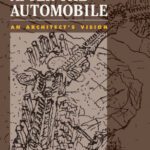 خرید و دانلود نسخه کامل کتاب The City After The Automobile: An Architect’s Vision